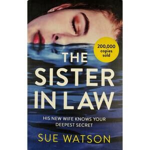 The Sister In Law by Sue Watson (Paperback)